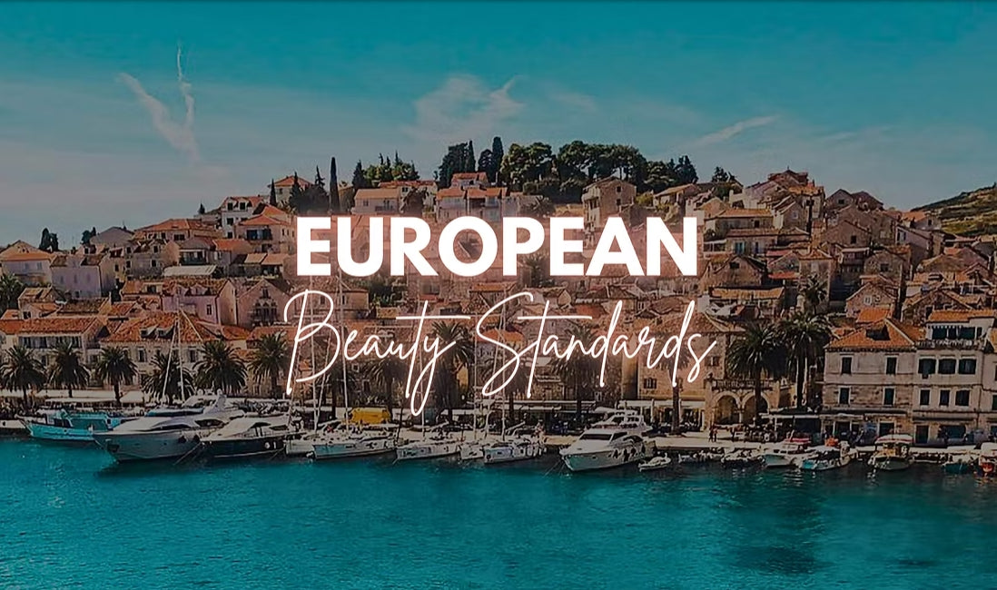 European Beauty Standards